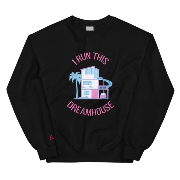 Barbie "I Run This Dreamhouse" Black Sweatshirt | GamersHolic.shop - Buy Now